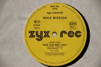 MIKO MISSION * 12'' MAXI SINGLE * 45 UpM MIKO MISSION * 12'' MAXI SINGLE * 45 UpM