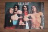 Poster    "SLADE"    830 X 530 mm  REISSUE