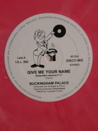 BUCKINGHAM PALACE (pink vinyl) 12" 45 RPM BUCKINGHAM PALACE (pink vinyl) 12" 45 RPM