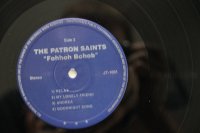 THE PATRON SAINTS * REISSUE 1994 THE PATRON SAINTS * REISSUE 1994